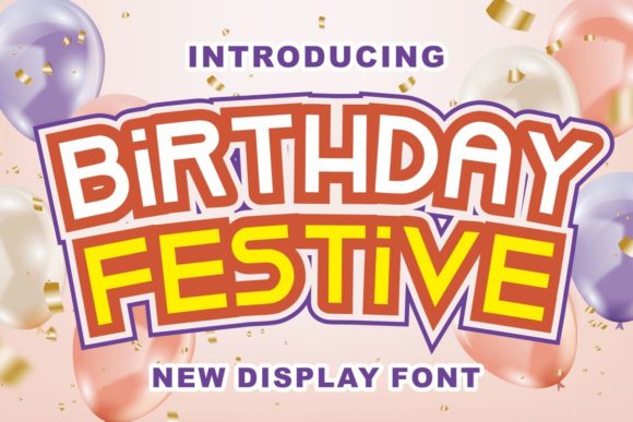 Birthday Festive Font for Bold Visual Impact