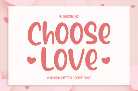 Choose Love Display Font for Web Design