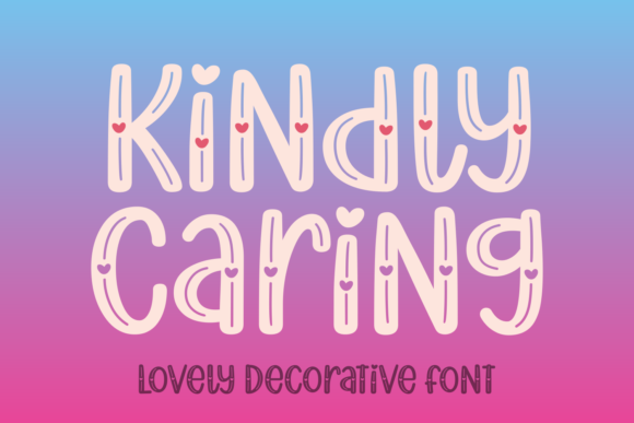 Kindly Caring Font Review for Campaign Design