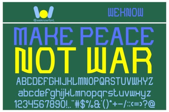 Make Peace Not War Font for Modern Branding